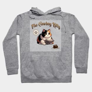 The Cowboy Kitty Hoodie